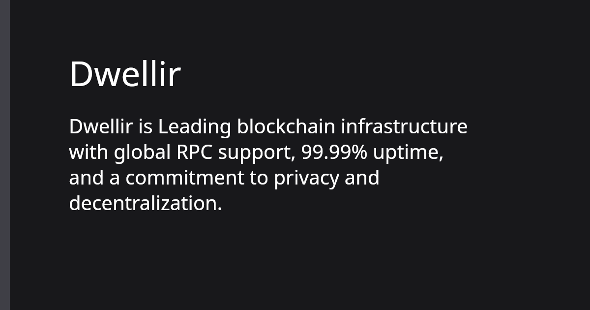 Dwellir | Polkadot Ecosystem