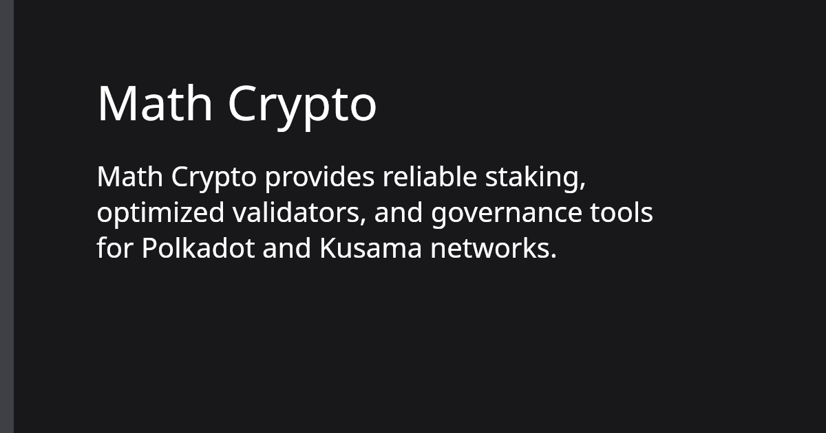 Math Crypto | Polkadot Ecosystem