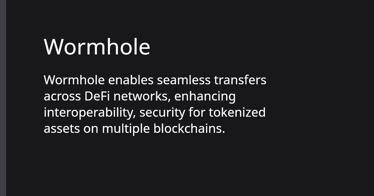 Wormhole | Polkadot Ecosystem