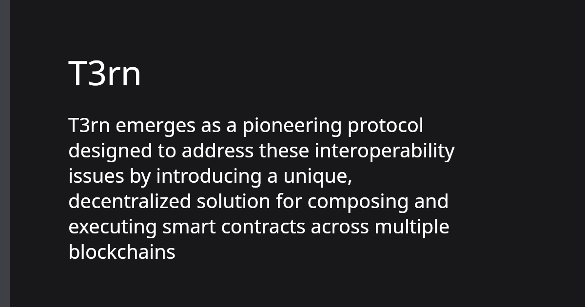T3rn | Polkadot Ecosystem
