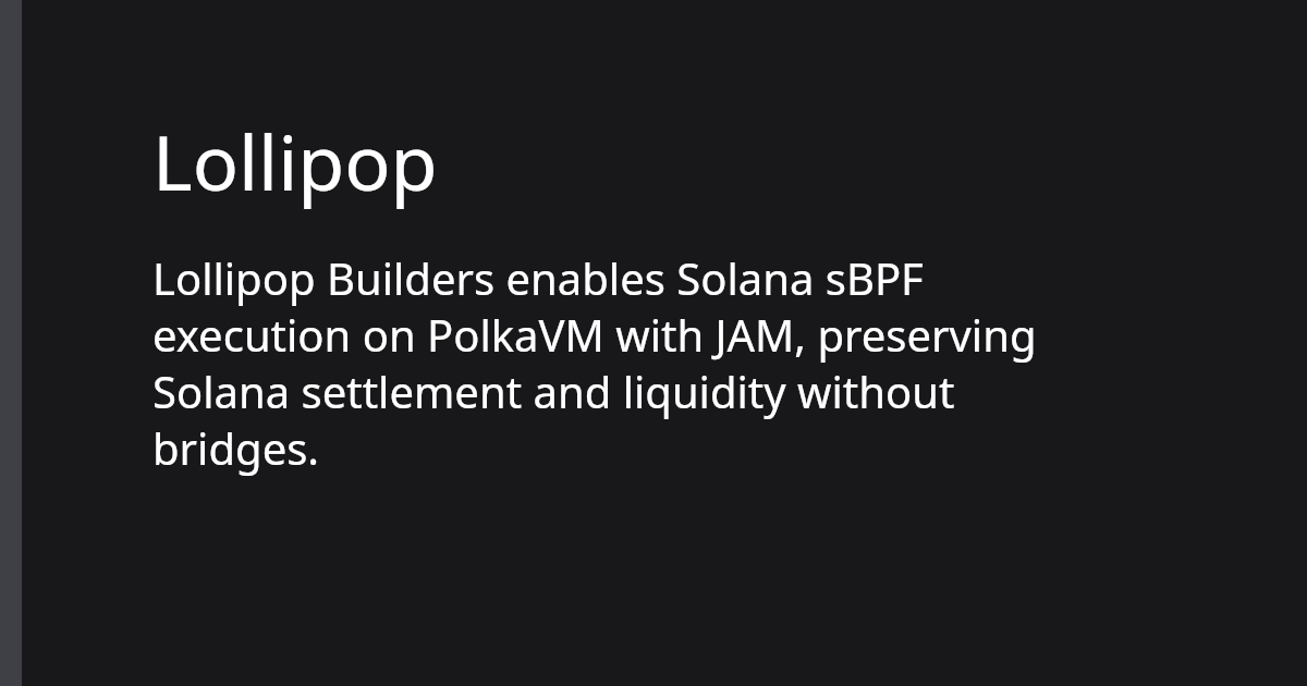 Lollipop | Polkadot Ecosystem