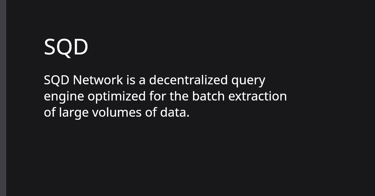 SQD | Polkadot Ecosystem